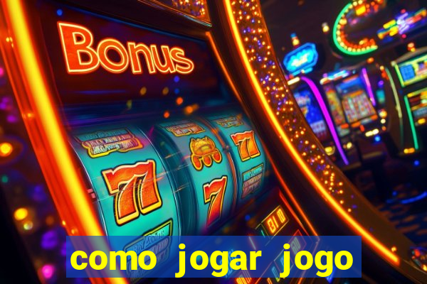 como jogar jogo sem abaixar